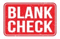 BLANK CHECK, words on red rectangle stamp sign