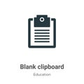 Blank clipboard vector icon on white background. Flat vector blank clipboard icon symbol sign from modern education collection for Royalty Free Stock Photo