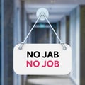 Blank Office Door Signboard with No Jab No Job Sign. 3d Rendering