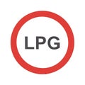 LPG prohibition traffic sign with red circle on white background. Royalty Free Stock Photo
