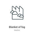 Blanket of fog outline vector icon. Thin line black blanket of fog icon, flat vector simple element illustration from editable