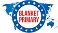 Blanket primary election on a World background, 3D rendering. World country map as political background concept. Voting, Freedom