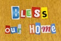 Bless our welcome home family friendship love romance