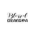 blessed grandpa black letter quote