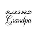 blessed grandpa black letter quote