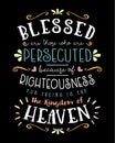 Blessed are those who are Persecuted because of Righteousness