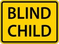 Blind Child Sign On White Background Royalty Free Stock Photo