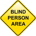 Blind Person Area sign Royalty Free Stock Photo