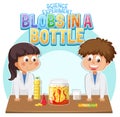 Blobs in a bottle science experiment