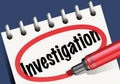The word investigation written in marker on a notepad. Royalty Free Stock Photo