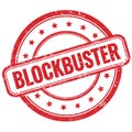 BLOCKBUSTER text on red grungy round rubber stamp