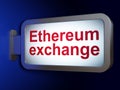 Blockchain concept: Ethereum Exchange on billboard background Royalty Free Stock Photo