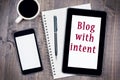 Blog with intent words on digital tablet