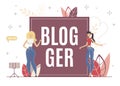 Blogger Profession for Advanced Girl in Network.