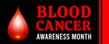 Blood cancer awareness month. Vector illustration