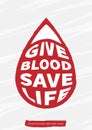 Blood Donation vector illustration with text with grunge drop shape Royalty Free Stock Photo