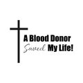 A blood donor saved my life