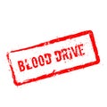 Blood drive red rubber stamp isolated on white.