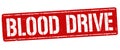 Blood drive sign or stamp Royalty Free Stock Photo