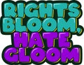 Bloom Rights Lettering Design