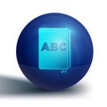 Blue ABC book icon isolated on white background. Dictionary book sign. Alphabet book icon. Blue circle button. Vector Royalty Free Stock Photo