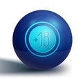 Blue Alcohol 18 plus icon isolated on white background. Prohibiting alcohol beverages. Blue circle button. Vector Royalty Free Stock Photo
