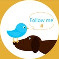 Blue bird on the dog nose with speech bubble follow me hashtag Royalty Free Stock Photo