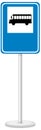 Blue bus stop sign with stand isolated on white background Royalty Free Stock Photo