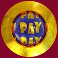 Blue button with word `pay` and a gold rim Royalty Free Stock Photo