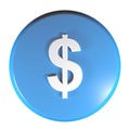 Blue circle push button Dollar currency symbol - 3D rendering illustration Royalty Free Stock Photo