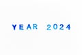 Blue ink of rubber stamp in word year 2024 on white paper background Royalty Free Stock Photo