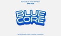 blue core text effect, font editable, typography, 3d text. vector template