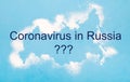 Blue coronavirus inscription in Russia?