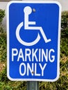 Blue Disabled parking only sign/ handycap parking