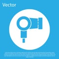 Blue Hair dryer icon isolated on blue background. Hairdryer sign. Hair drying symbol. Blowing hot air. White circle