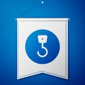 Blue Industrial hook icon isolated on blue background. Crane hook icon. White pennant template. Vector