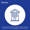 Blue line House icon isolated on blue background. Home symbol. White circle button. Vector Royalty Free Stock Photo