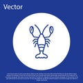 Blue line Lobster icon isolated on blue background. White circle button. Vector Royalty Free Stock Photo