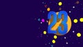 Blue number 23 on an orange circle spewing stars, circles, triangles against dark purple background