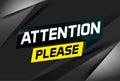 attention please word vector illustration Royalty Free Stock Photo