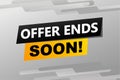 offer ends soon poster banner graphic design Royalty Free Stock Photo