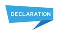 Blue speech banner with word declaration on white background