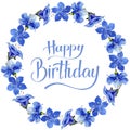 Blue phacelia flower. Watercolor background. Frame floral wreath. Happy Birthday handwriting monogram calligraphy.