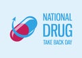 National Drug Take Back Day vector Royalty Free Stock Photo