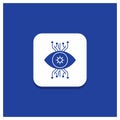 Blue Round Button for Infrastructure, monitoring, surveillance, vision, eye Glyph icon