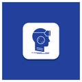 Blue Round Button for VR, googles, headset, reality, virtual Glyph icon
