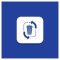 Blue Round Button for waste, disposal, garbage, management, recycle Glyph icon
