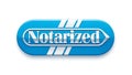 Blue rounded rectangle button with the word notarized in silver metallic font Royalty Free Stock Photo