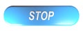 Blue rounded rectangle push button STOP - 3D rendering Royalty Free Stock Photo