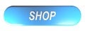 Bluerounded rectangle push button SHOP - 3D rendering illustration Royalty Free Stock Photo